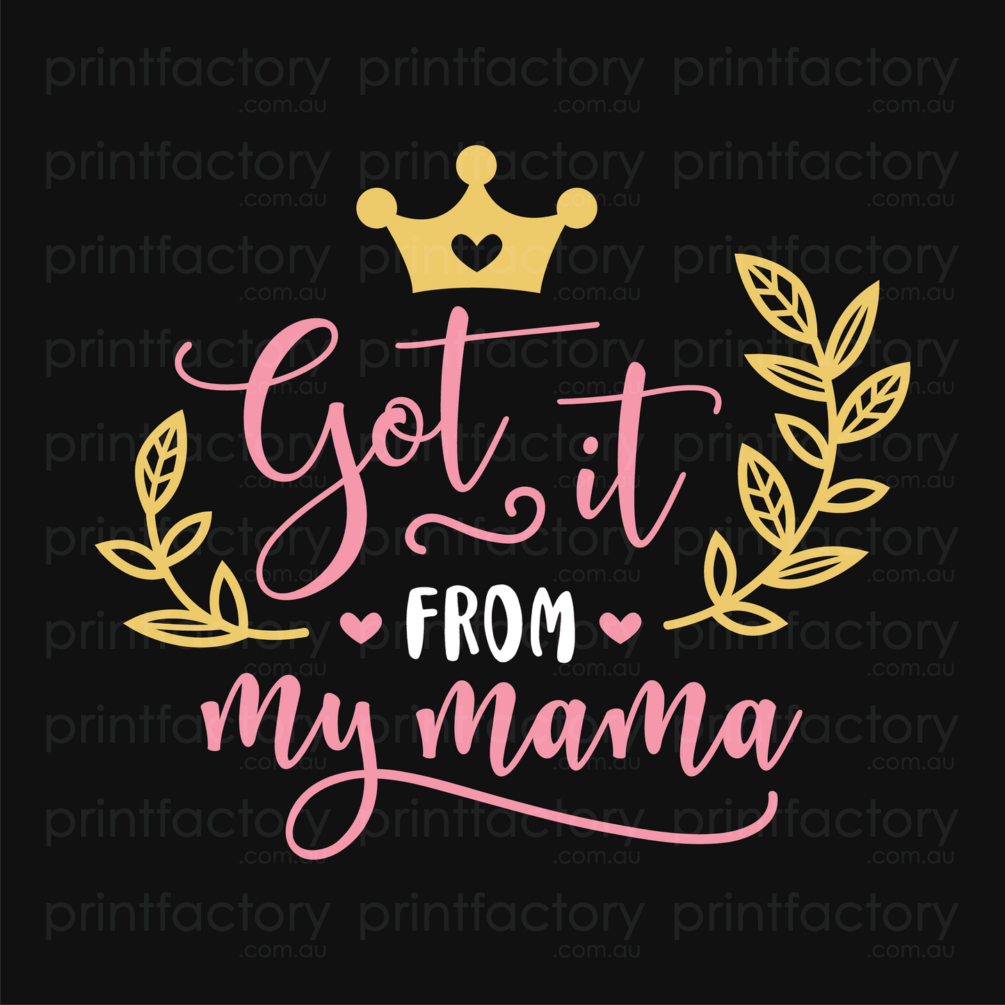 Got It From Mama