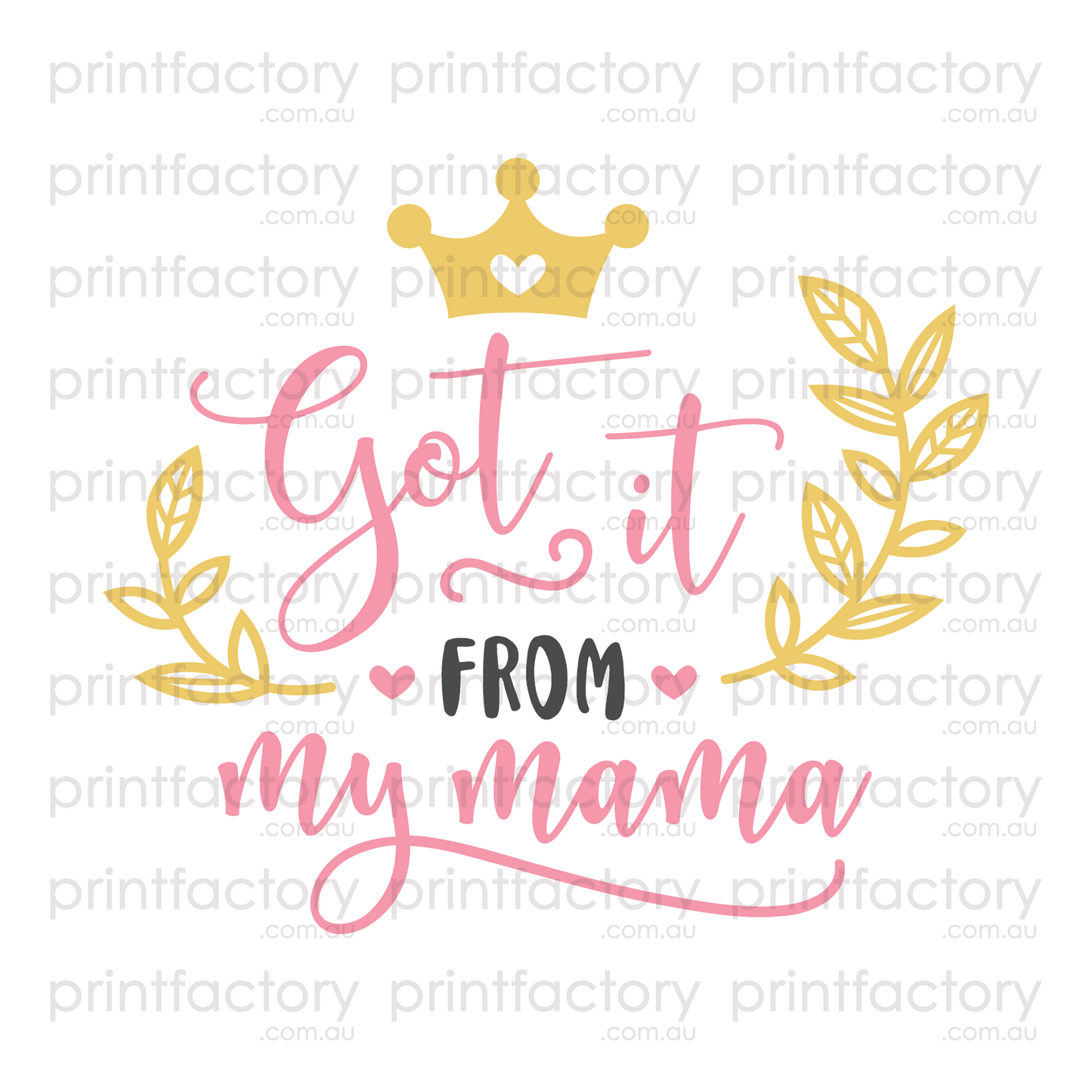 Got It From Mama