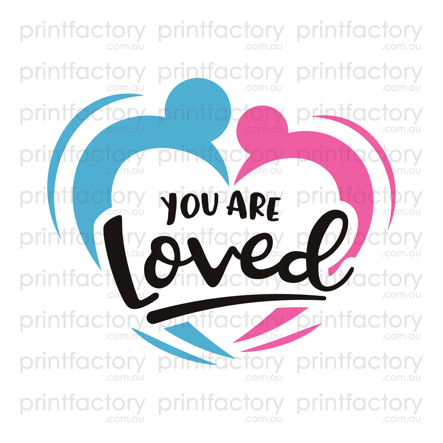 You Are Loved