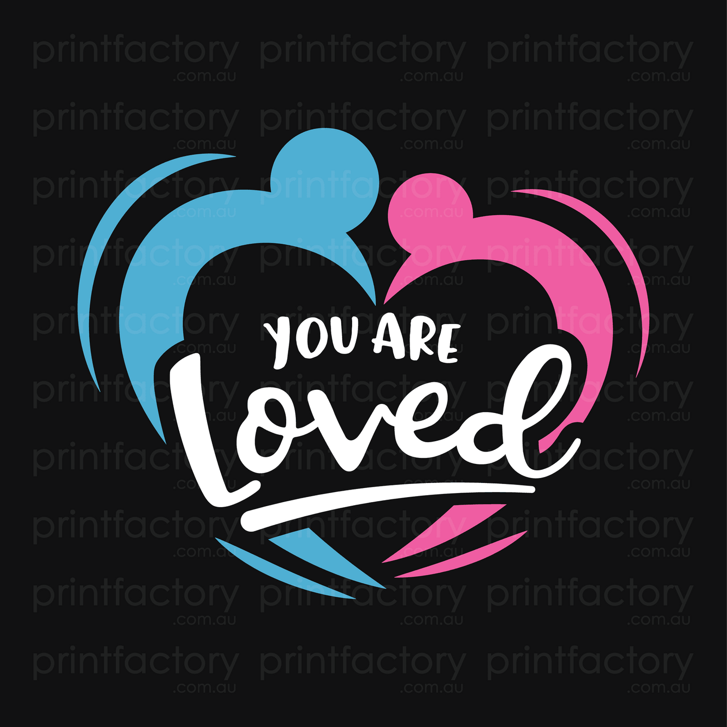 You Are Loved